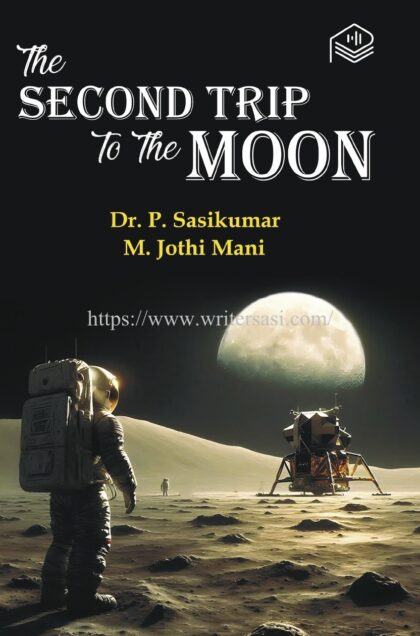 The Second Trip to the Moon